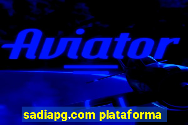 sadiapg.com plataforma